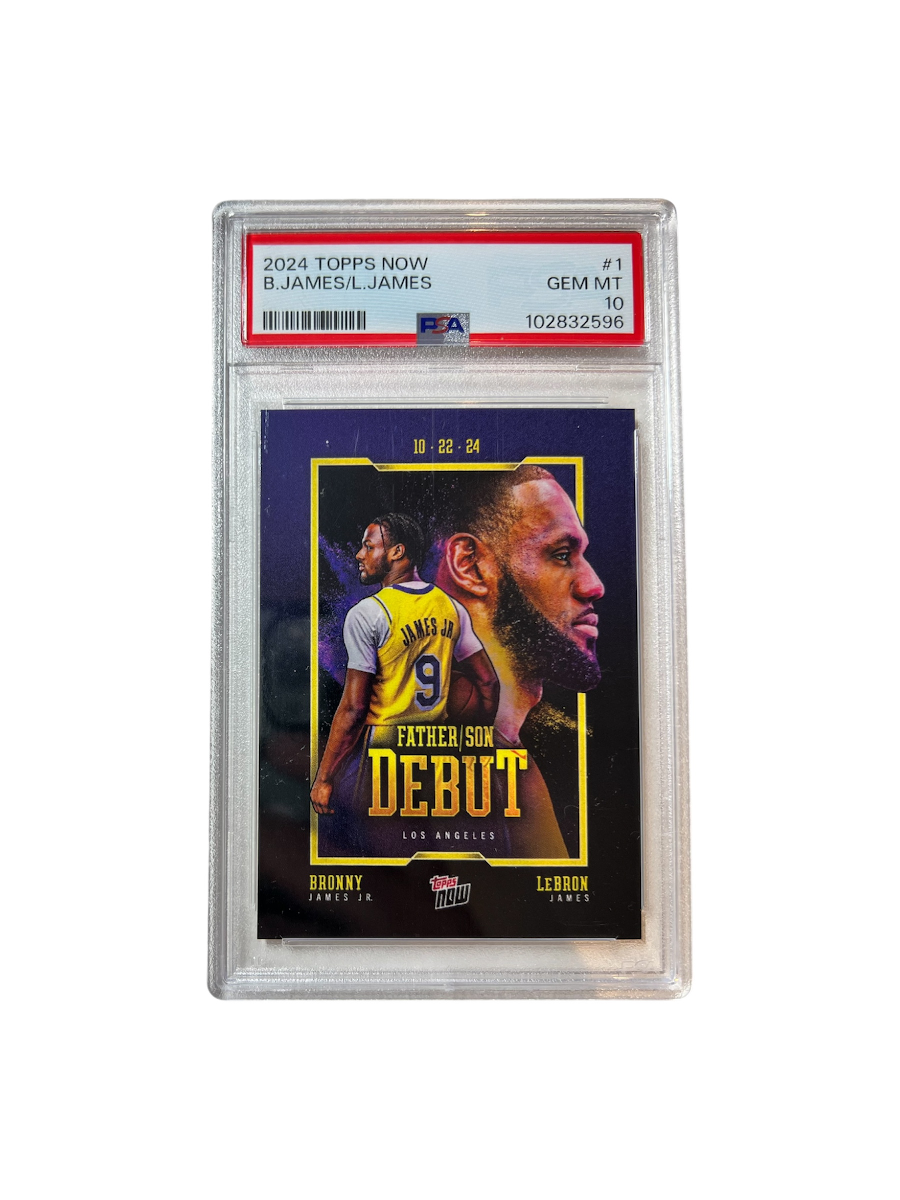 2024 Topps Now Bronny LeBron James Father & Son DEBUT PSA 10 Card
