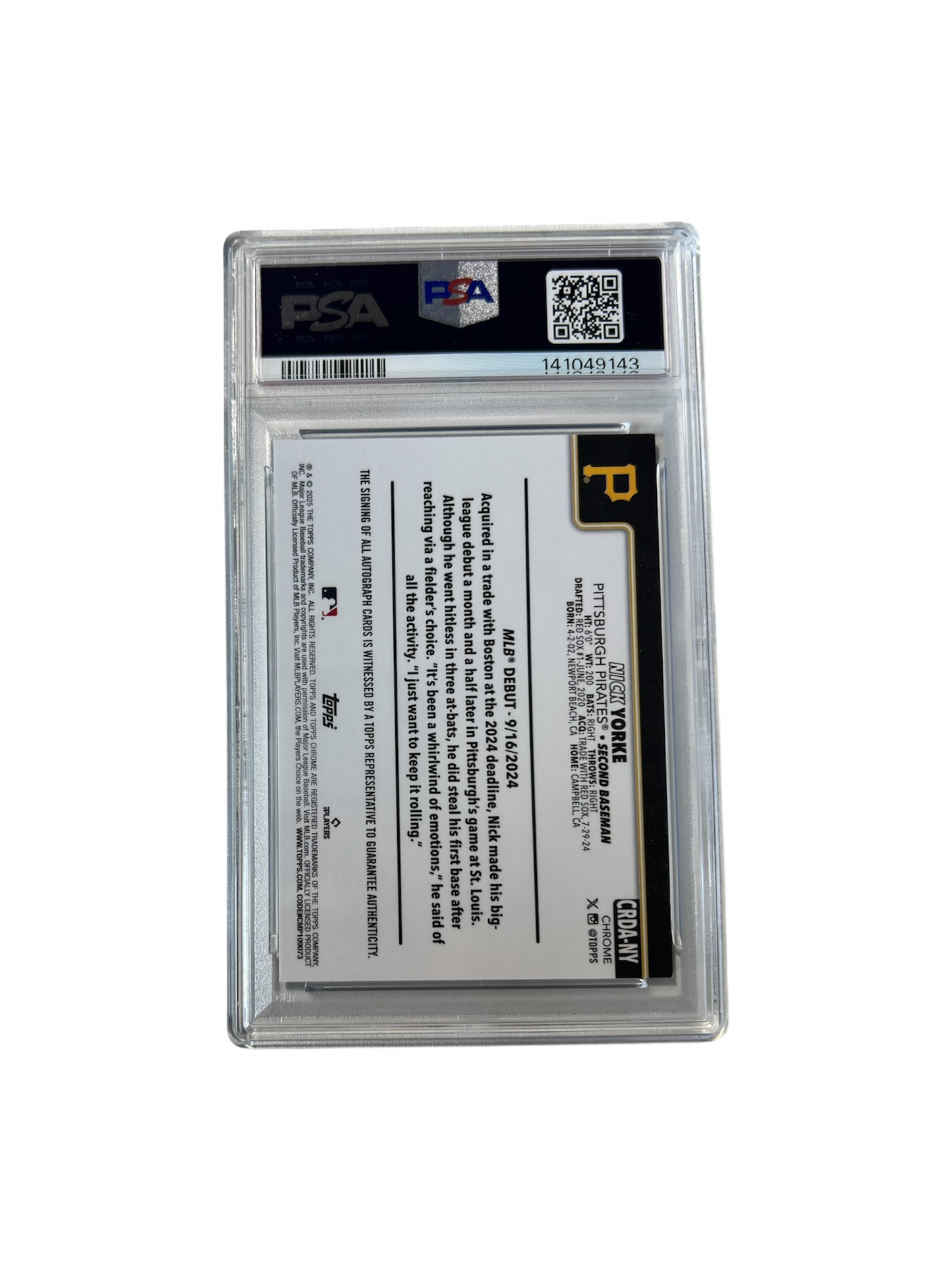 2025 Topps Chrome Nick Yorke Pittsburg Pirates RC Rookie Debut AUTO /150 PSA Card