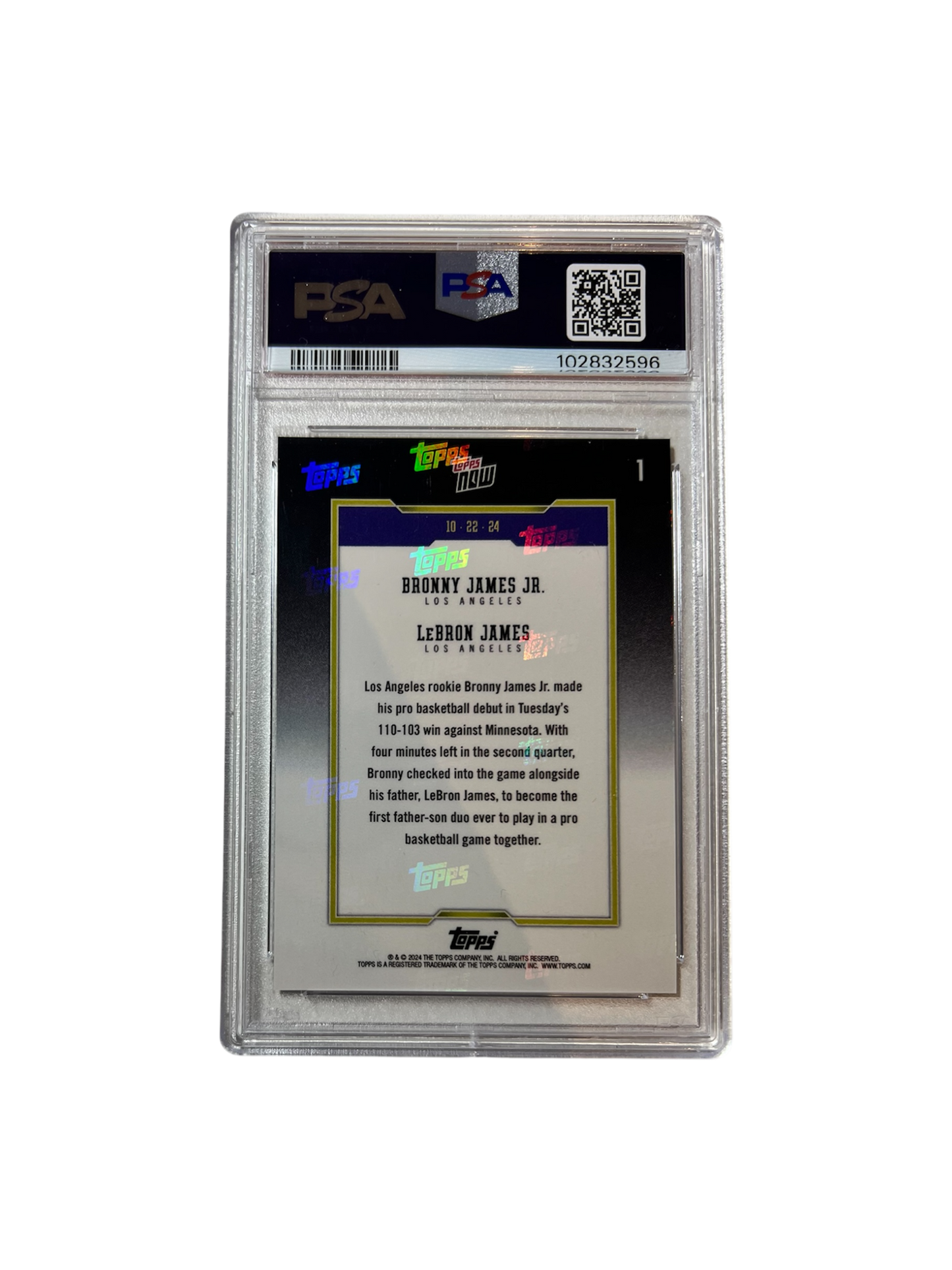 2024 Topps Now Bronny LeBron James Father & Son DEBUT PSA 10 Card