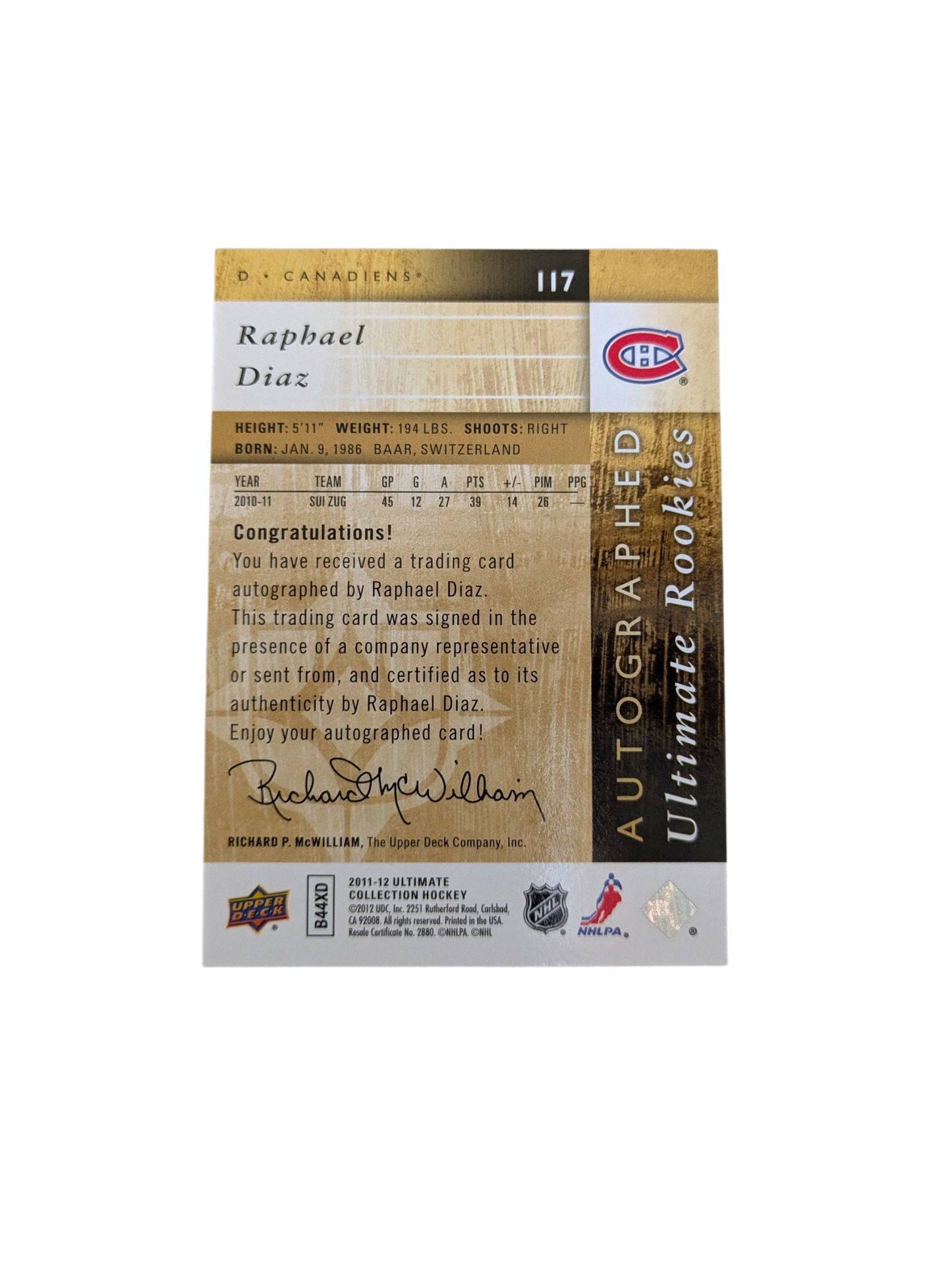 2011-12 Panini Ultimate Rookies Montreal Canadiens Raphael Diaz /299 Auto card