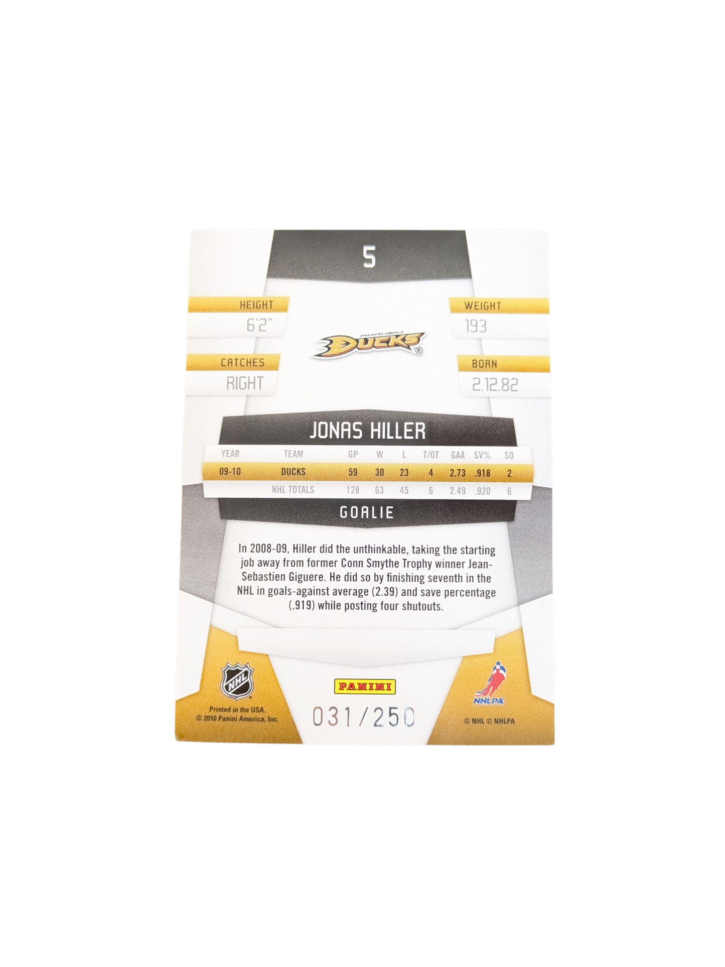 2010 Panini Platinum Anaheim Ducks Jonas Hiller 031/250 card