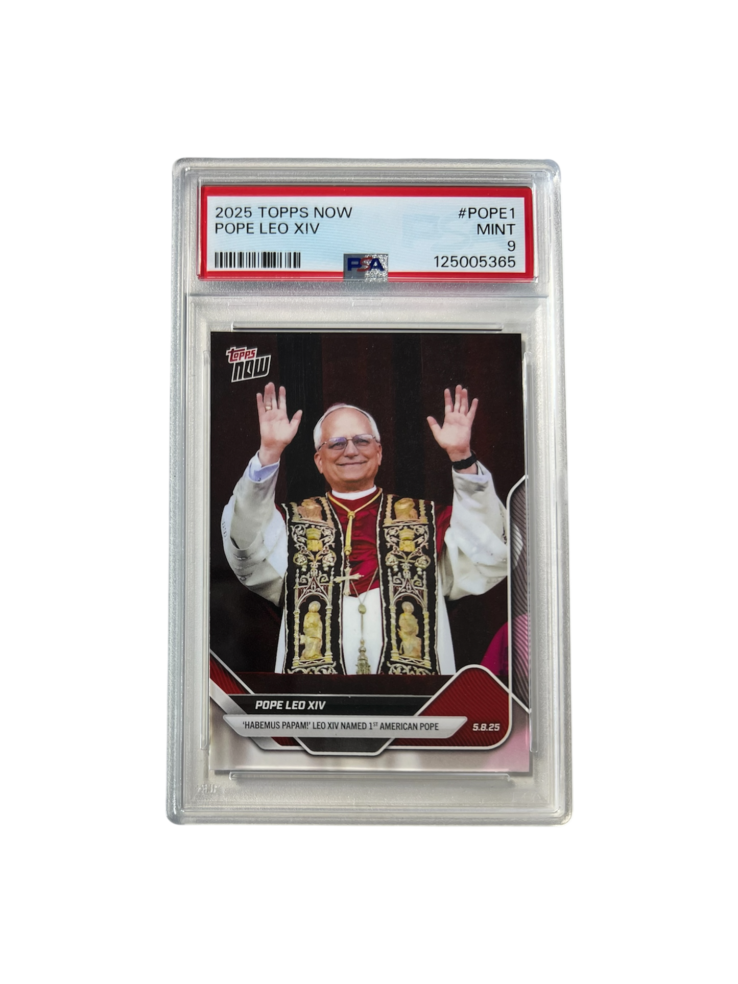 2025 Topps Now Pope Leo XIV PSA card