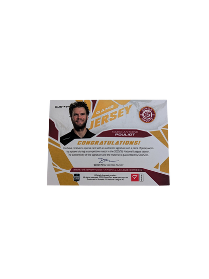 2026 SportZoo National League Series 1 GSHC Marc Antoine Pouliot Game Jersey /30 Auto card
