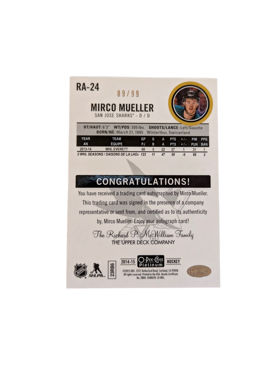 2014 Upper Deck O-Pee-Chee Platinum San Jose Sharks Mirco Mueller /99 Auto Card