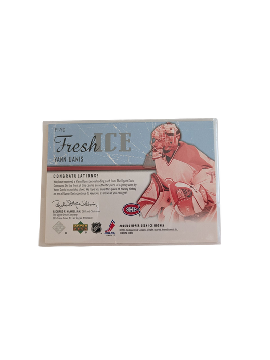 2005 Upper Deck Fresh Ice Montreal Canadiens Yann Danis Patch Card